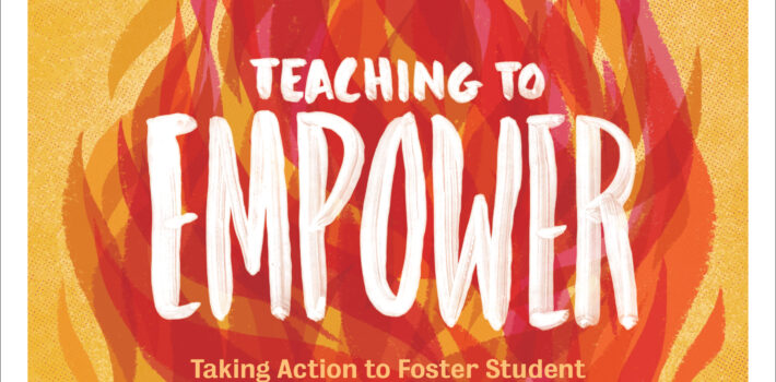 Teaching to Empower During the Coronavirus Pandemic