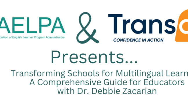 Please Join!  Webinar: Transforming Schools for Multilingual Learners