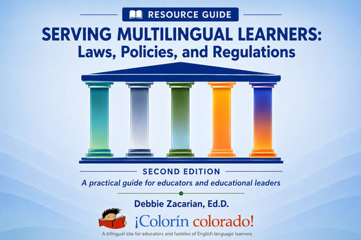 Serving Multilingual Learners: Laws, Policies, and Regulations